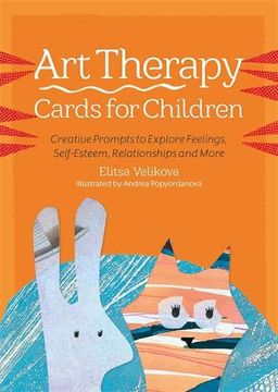 portada Art Therapy Cards for Children: Creative Prompts to Explore Feelings, Self-Esteem, Relationships and More (en Inglés)
