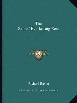 portada the saints' everlasting rest (en Inglés)
