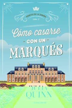 portada Como Casarse con un Marques (Agentes de la Corona 2) (in Spanish)