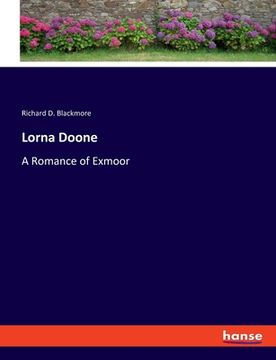 portada Lorna Doone: A Romance of Exmoor (in English)