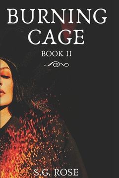 portada Burning Cage: Book II (en Inglés)