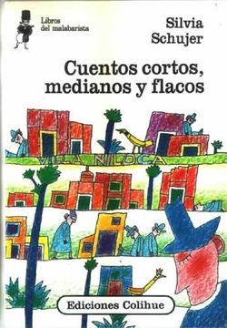 portada Cuentos Cortos, Medianos y Flacos (in Spanish)