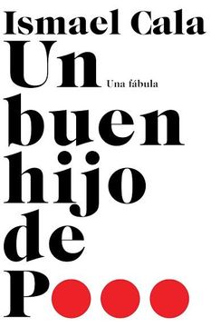 portada Un Buen Hijo de P... / The Power Within Us: Una Fábula (in Spanish)