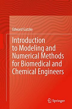portada Introduction to Modeling and Numerical Methods for Biomedical and Chemical Engineers