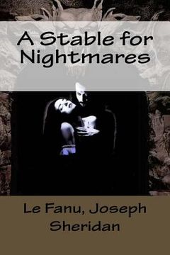 portada A Stable for Nightmares (in English)