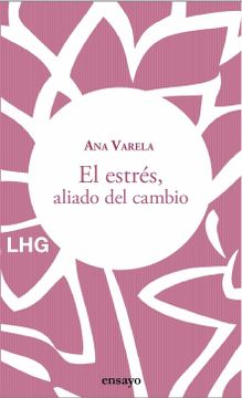 portada El Estres, Aliado del Cambio (in Spanish)