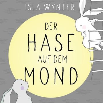 portada Der Hase auf dem Mond (en Alemán)