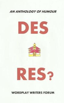 portada Des Res?: An Anthology of Humour (en Inglés)
