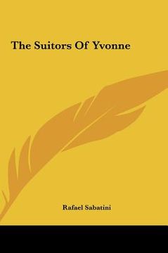 portada the suitors of yvonne the suitors of yvonne (en Inglés)