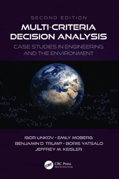 portada Multi-Criteria Decision Analysis: Case Studies in Engineering and the Environment (Environmental Assessment and Management) (en Inglés)