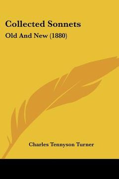 portada collected sonnets: old and new (1880) (en Inglés)