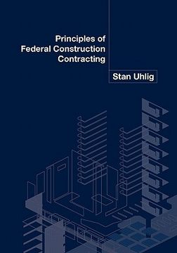 portada principles of federal construction contracting (en Inglés)