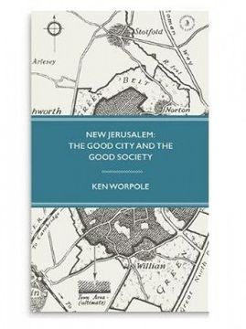 portada New Jerusalem: The Good City and the Good Society 2017