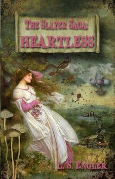 portada The Slayer Saga: Heartless: Book II (en Inglés)