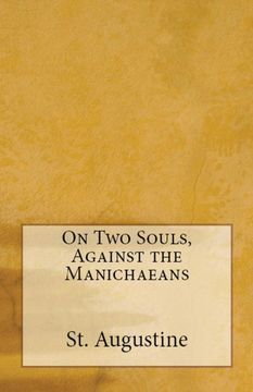 portada On two Souls, Against the Manichaeans (en Inglés)