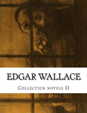 portada Edgar Wallace, Collection novels II (in English)
