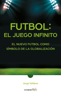 portada Futbol: El Juego Infinito