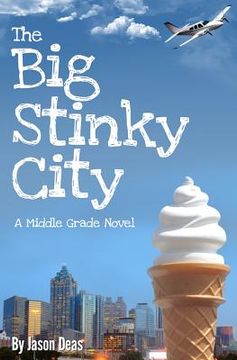 portada The Big Stinky City (en Inglés)