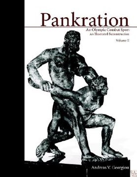 portada pankration, volume ii: an olympic combat sport: an illustrated reconstruction (in English)