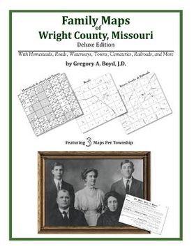 portada Family Maps of Wright County, Missouri (in English)