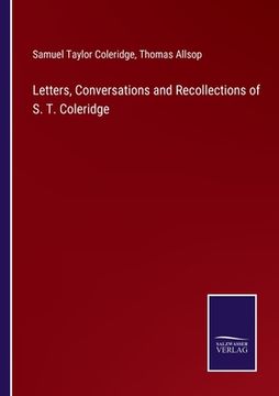 portada Letters, Conversations and Recollections of S. T. Coleridge 