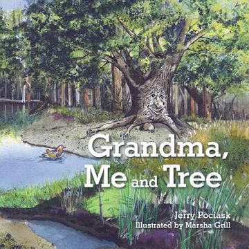 portada Grandma, Me and Tree (in English)