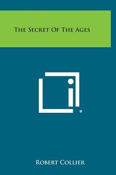 portada The Secret of the Ages (en Inglés)