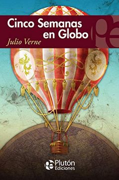 portada Cinco Semanas en Globo (in Spanish)