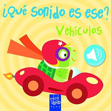 portada Vehiculos que Sonido es Este (in Spanish)