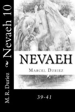 portada Nevaeh 10: 39-41 (en Inglés)