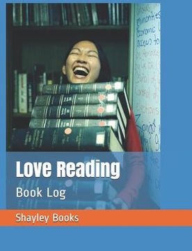 portada Love Reading: Book Log (in English)