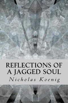 portada reflections of a jagged soul (en Inglés)
