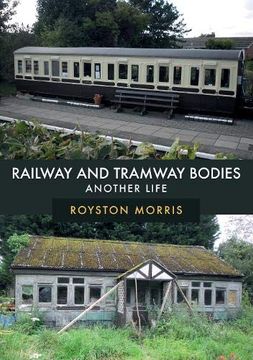 portada Railway and Tramway Bodies: Another Life (en Inglés)