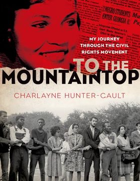portada To the Mountaintop: My Journey Through the Civil Rights Movement (New York Times)