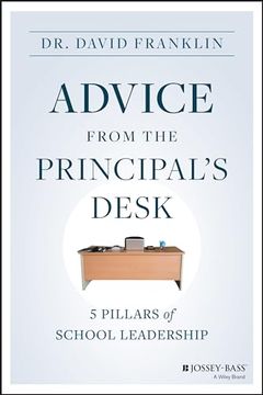 portada Advice From the Principal's Desk: 5 Pillars of School Leadership (in English)