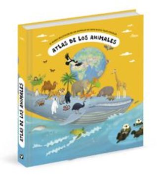 portada Atlas de los Animales: El Mundo Multicolor de los Animales en Siete Mapas Desplegables