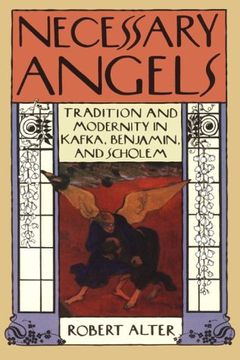 portada Necessary Angels: Tradition and Modernity in Kafka, Benjamin, and Scholem (en Inglés)