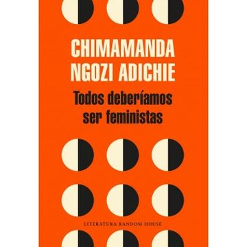 portada Todos Deberíamos ser Feministas (in Spanish)