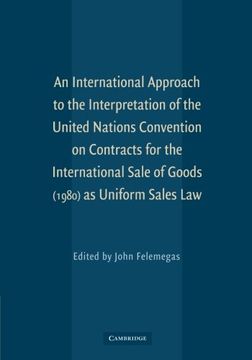 portada An International Approach to the Interpretation of the United Nations Convention on Contracts for the International Sale of Goods (1980) as Uniform Sales law Paperback (in English)
