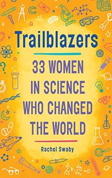 portada Trailblazers: 33 Women in Science who Changed the World (in English)