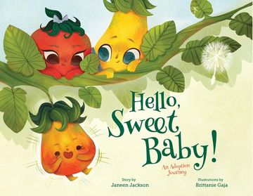 portada Hello, Sweet Baby: An Adoption Journey