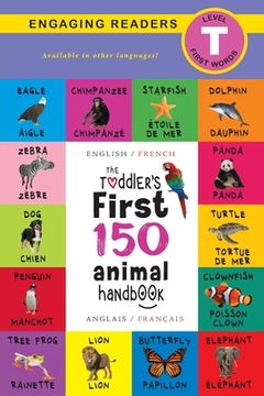 portada The Toddler's First 150 Animal Handbook: Bilingual (English (en Francés)