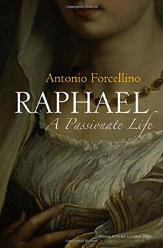 portada Raphael: A Passionate Life