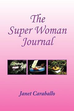 portada the super woman's journal for managing your day (en Inglés)