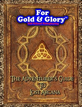portada The Adventurer's Guide to Lost Arcana (en Inglés)