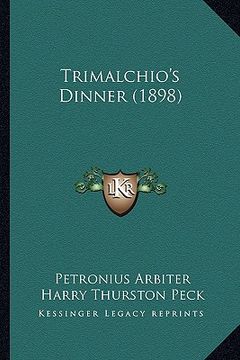 portada trimalchio's dinner (1898) (en Inglés)