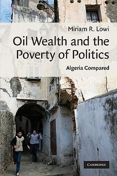 portada Oil Wealth and the Poverty of Politics (Cambridge Middle East Studies) (en Inglés)