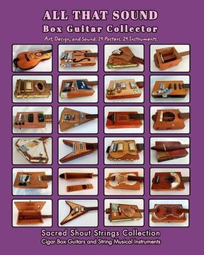 portada ALL THAT SOUND. Box Guitar Collector.: Art, Design, and Sound. 14 Posters, Book Edition. (en Inglés)