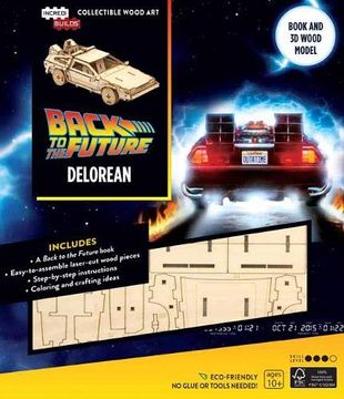 portada Incredibuilds: Back to the Future: Delorean Book and 3d Wood Model 