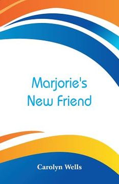 portada Marjorie's New Friend (in English)